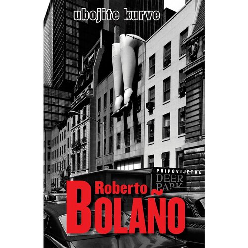 Vuković&amp;amp;Runjić Ubojite kurve, Roberto Bola&amp;ntilde;o Slike