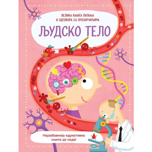  Velika knjiga pitanja i odgovora sa prozorčićima: ljudsko telo Cene