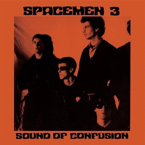  SPACEMEN 3 - SOUND OF CONFUSION Cene