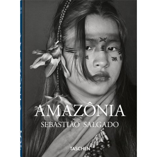 Taschen L&amp;eacute;lia Wanick Salgado - Sebasti&amp;atilde;o Salgado. Amaz&amp;ocirc;nia. 45th Ed. Slike