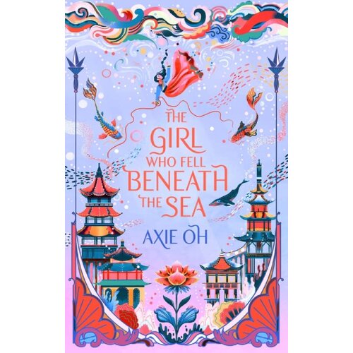 Hachette Axie Oh - The Girl Who Fell Beneath the Sea Cene
