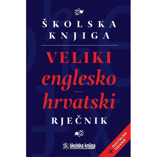 &amp;Scaron;kolska knjiga DD Veliki englesko-hrvatski rječnik Slike