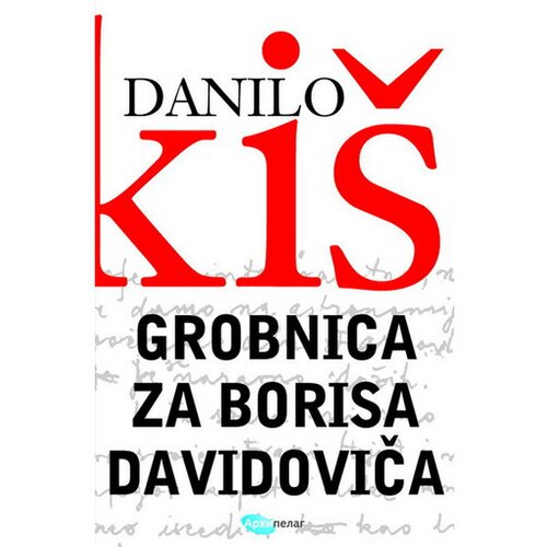 Arhipelag Grobnica za Borisa Davidoviča, II - Danilo Ki&scaron; Cene