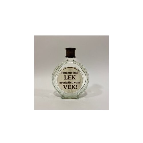  Flaša sa natpisom Pijte me kao lek produžiću vam vek Cene