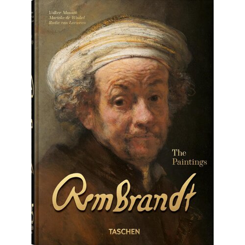 Taschen Marieke de Winkel, Volker Manuth, Rudie van Leeuwen - Rembrandt: The Paintings (45th Edition) Slike