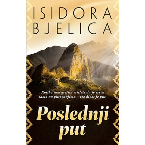 Laguna Poslednji put - Isidora Bjelica Slike
