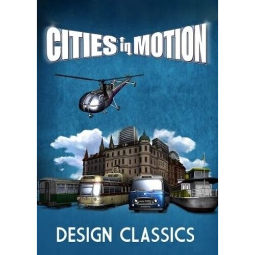 Steam Cities in Motion - Design Classics (DLC) Key GLOBAL Cene