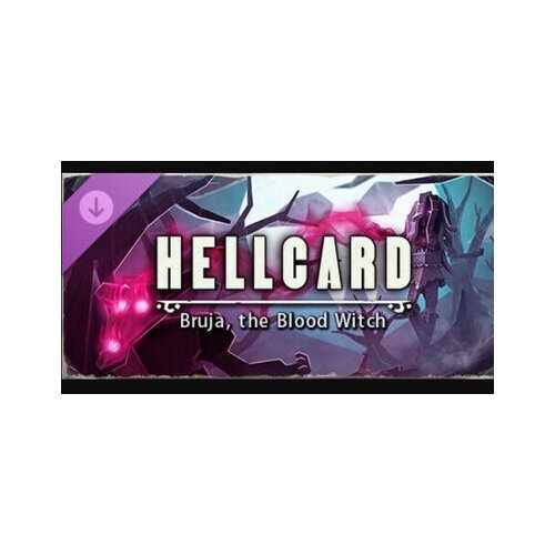 Steam HELLCARD - Bruja, the Blood Witch (DLC) (PC) Key GLOBAL Cene