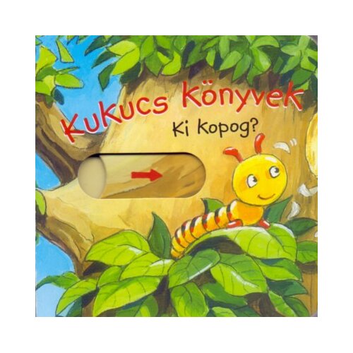 Libri T&amp;ouml;bb szerző - Kukucs k&amp;ouml;nyvek Ki kopog? Slike