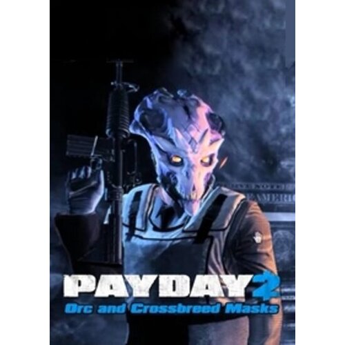  PayDay 2: Orc and Crossbreed Masks (DLC) Steam Key GLOBAL Cene