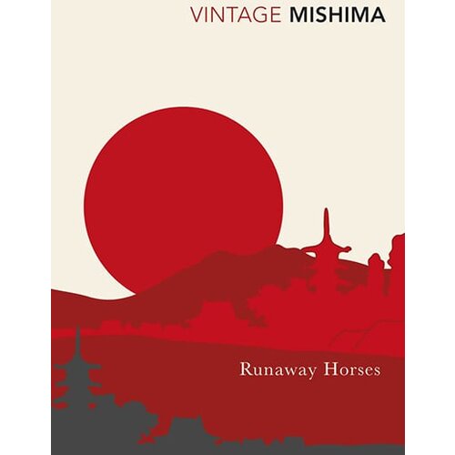 The Book Service Yukio Mishima - Runaway Horses Cene