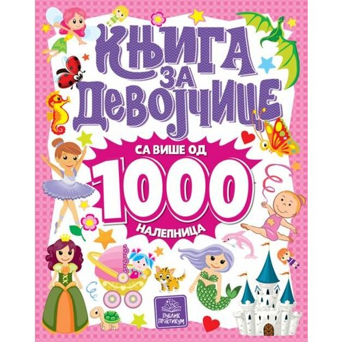Publik Praktikum Knjiga za devojčice sa više od 1000 nalepnica ( 873 ) Cene