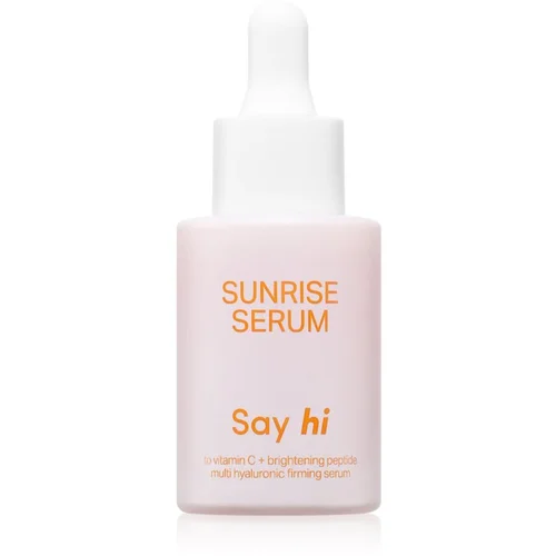 Say Hi Sunrise serum za osvetljevanje za učvrstitev obraza z vitaminom C 30 ml