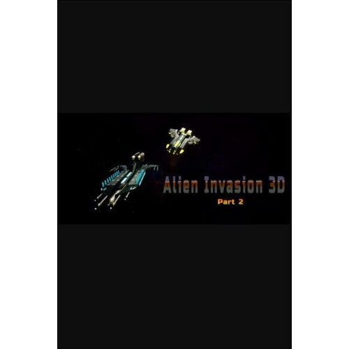 Steam Alien Invasion 3D part 2 (PC) Key GLOBAL Cene