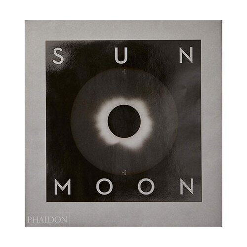 Phaidon Mark Holborn - Sun And Moon: A Story Of Astronomy, Photography And Cartography Slike