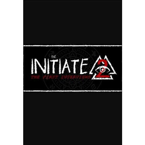 Steam The Initiate 2: The First Interviews (PC) Key GLOBAL Cene
