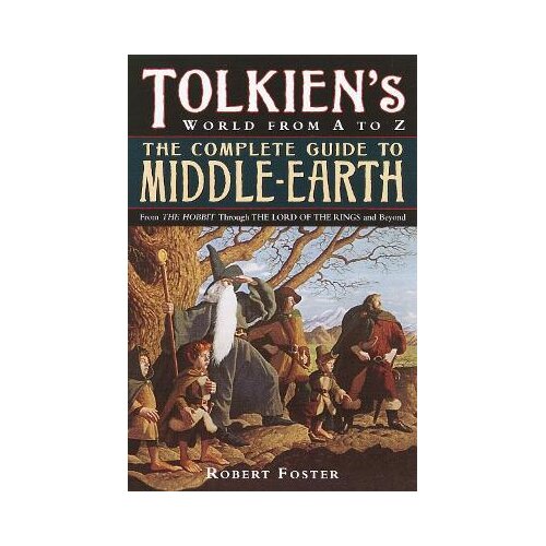 Penguin Random House Robert Foster - The Complete Guide to Middle-earth Cene