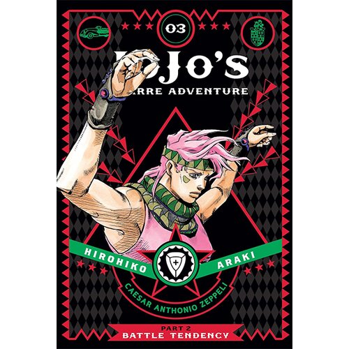 Harper Collins Publishers Ltd Hirohiko Araki - Jojo's Bizarre Adventure: Part 2 - Battle Tendency, Vol. 3 Cene