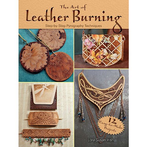 Dover Publications Lora Susan Irish - The Art Of Leather Burning Cene