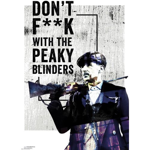 Grupo PLAKAT PEAKY BLINDERS DONT F**K S PEAKY BLINDERS, (20837416) Cene