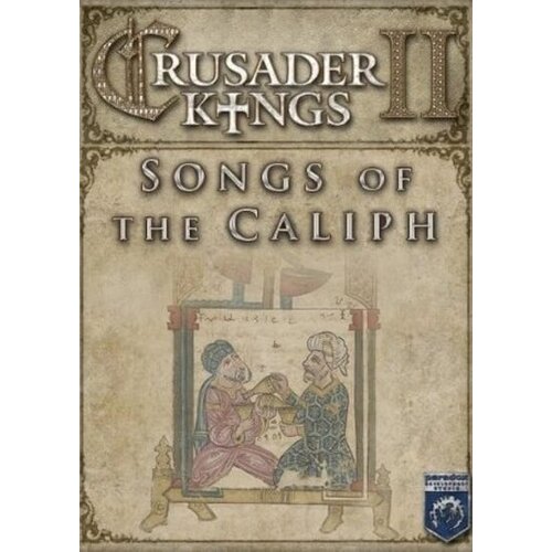  Crusader Kings II - Songs of the Caliph (DLC) Steam Key GLOBAL Cene