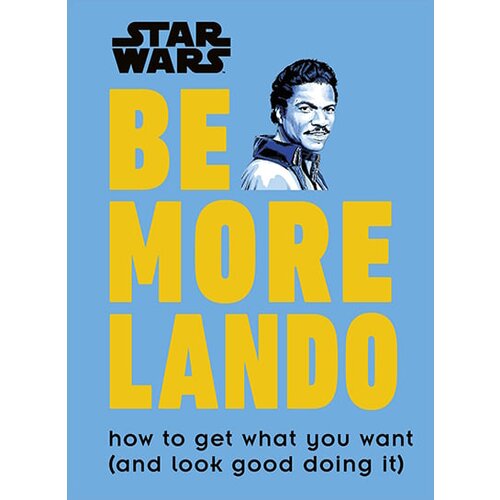 Dorling Kindersley Christian Blauvelt - Star Wars - Be More Lando Cene