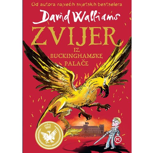 Mozaik knjiga ZVIJER IZ BUCKINGHAMSKE PALAČE, David Walliams Cene