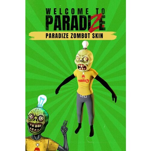 Steam Welcome to ParadiZe - ParadiZe Zombot Skin (DLC) (PC) Key GLOBAL Cene