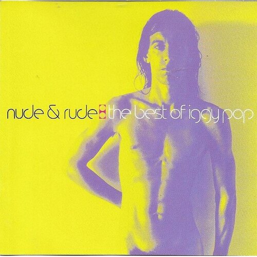  Pop,Iggy - Nude & Rude:Best Of Iggy Pop Cene