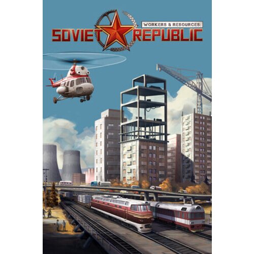 Steam Workers & Resources: Soviet Republic (PC) Key EUROPE Cene