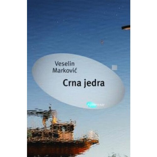 Arhipelag Veselin Marković - Crna jedra Slike