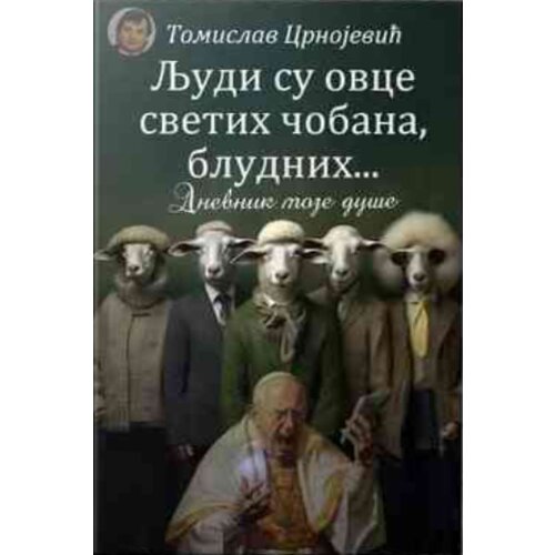  Ljudi su ovce svetih čobana/ bludnih... Cene