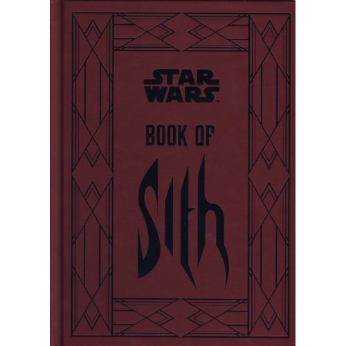 Titan Books Daniel Wallace - Star Wars - Book Of Sith: Secrets From The Dark Side Slike