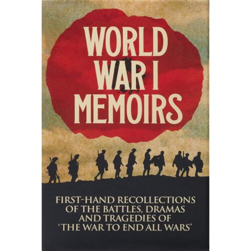 Arcturus Publishing Bernard Adams, Frederick George Scott - World War I Memoirs Cene