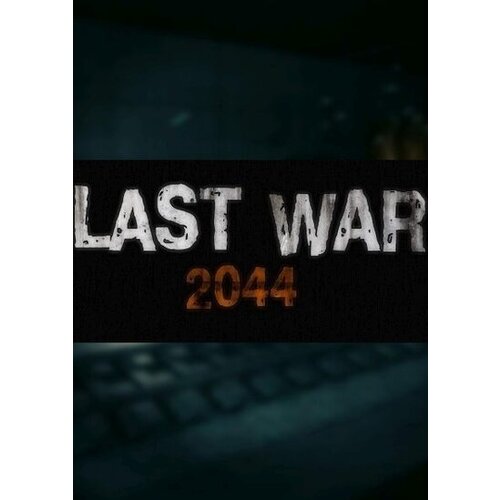  Last War 2044 Steam Key GLOBAL Cene