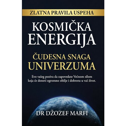 Begen Kosmička energija – čudesna snaga Univerzuma - Džozef Marfi Slike