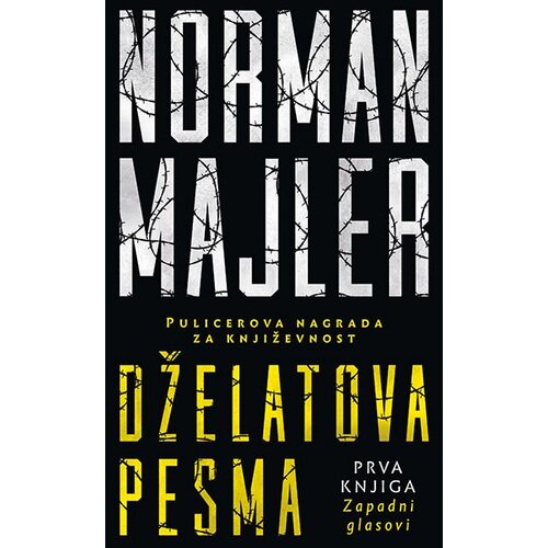 Laguna Norman Majler - Dželatova pesma I - Zapadni glasovi Cene