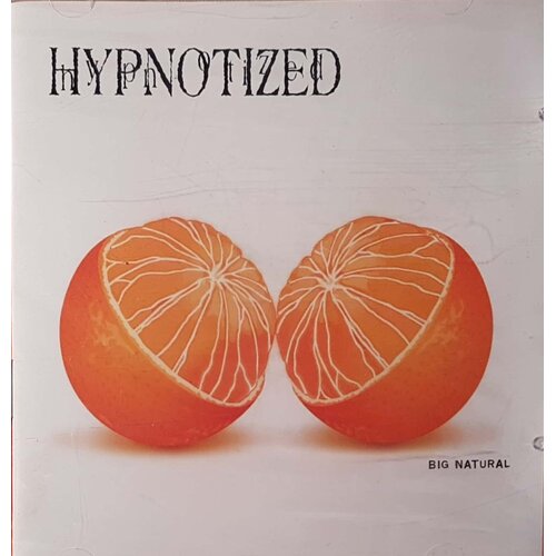  HYPNOTIZED - BIG NATURAL Cene