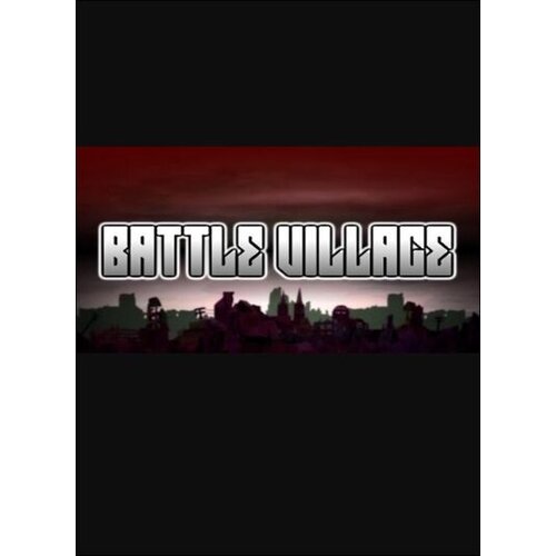 Steam Battle Village (PC) Key GLOBAL Cene