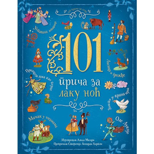  101 priča za laku noć - prepričala Stefanija Leonardi Hartli ( 10042 ) Cene