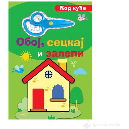 VULKAN Knjige za decu Oboj, seckaj i zalepi - KOD KUĆE Slike