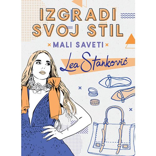 Laguna Lea Stanković - Izgradi svoj stil - Mali saveti: Lea Stanković Cene