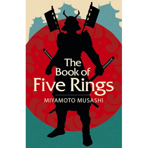 Arcturus Publishing Miyamoto Musashi - The Book of Five Rings Cene