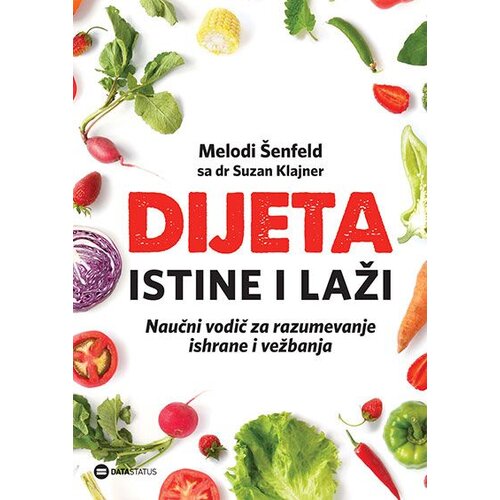 Data Status Melodi Šenfeld,Suzan Klajner - Dijeta: istina i laži Slike