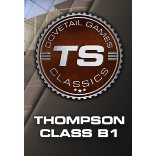 Steam Train Simulator: Thompson Class B1 Loco (DLC) Key GLOBAL Cene