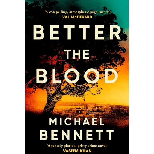 Harper Collins Publishers Ltd Michael Bennett - Better the Blood Slike