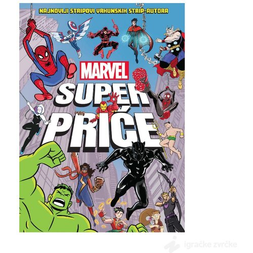 Igračke Zvrčke MARVEL Super priče - 15 fantastičnih priča! Cene