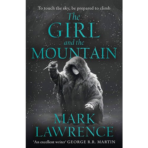 Harper Collins Publishers Ltd Mark Lawrence - The Girl and the Mountain Cene