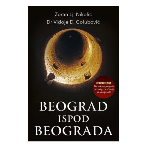 Laguna Zoran Lj. Nikolić,Vidoje D. Golubović - Beograd ispod Beograda Cene
