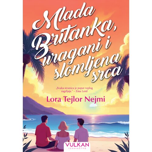 Vulkan Izdava&amp;scaron;tvo Mlada Britanka, uragani i slomljena srca Slike